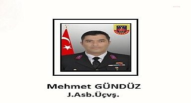 MSB: Jandarma Astsubay Üstçavuş Mehmet Gündüz şehit oldu