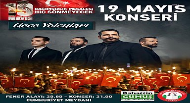 19 Mayıs, Menteşe'de fener alayı ve Gece Yolcuları konseriyle kutlanacak