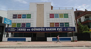 Antalya Büyükşehir'in Güzeloba Kreşi açılıyor