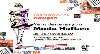 Antalya'da 'Yeni Jenerasyon Moda Haftası' başlıyor 