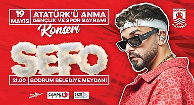 Bodrum'da 19 Mayıs'ta Sefo sahne alacak