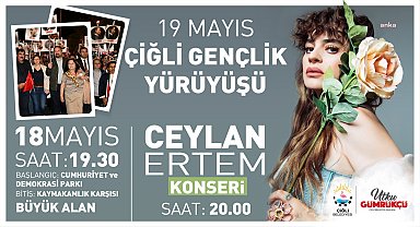 Çiğli, 19 Mayıs coşkusunu Ceylan Ertem ile yaşayacak