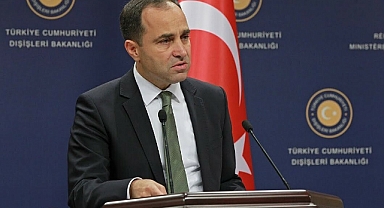Yapılan saldırıya Dışişleri Bakanlığı Sözcüsü Tanju Bilgiç'ten tepki
