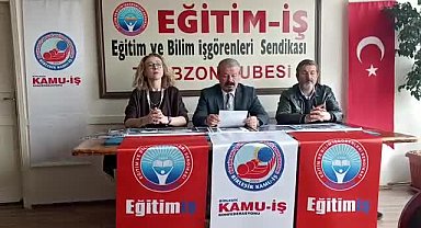 Eğitim-İş Trabzon Şubesi Başkanı Tamer Özlü: "Milli Eğitim Müdürlükleri Akp'nin siyasi propaganda aracı değildir"