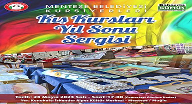 Menteşe Belediyesi kursiyerlerinin el emeği göz nuru eserleri görücüye çıkıyor