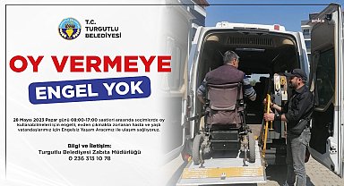 Turgutlu Belediyesi Engelsiz Ulaşım Aracı Cumhurbaşkanlığı 2. Tur Seçimleri'nde de hizmet verecek