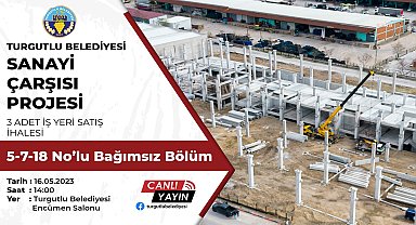 TURGUTLU BELEDİYESİ’NİN ‘SANAYİ ÇARŞISI’ PROJESİNDE 3 İŞ YERİ DAHA İHALEYE ÇIKIYOR
