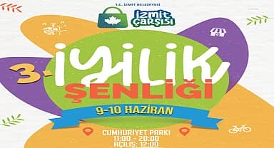 İzmit Belediyesi'nin '3. İyilik Şenliği' için geri sayım başladı