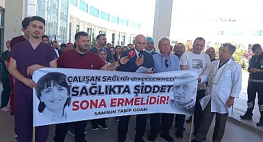 Samsun Tabip Odası, Doktor Ekrem Kayaalp'in hasta yakınları tarafından darp edilmesini protesto etti