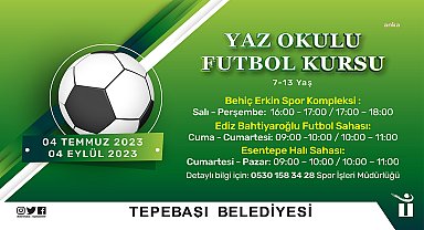 Tepebaşı Belediyesi'nin Futbol Yaz Okulu'na kayıtlar başladı