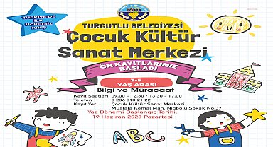 Turgutlu Belediyesi'nin Çocuk Kültür Sanat Merkezi'nde yaz dönemi kayıtları başlıyor