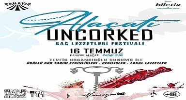 Alaçatı Uncorked Fest ile bağ lezzetleri başlıyor