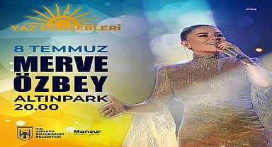 Ankara Büyükşehir Belediyesi yaz konserleri başlıyor
