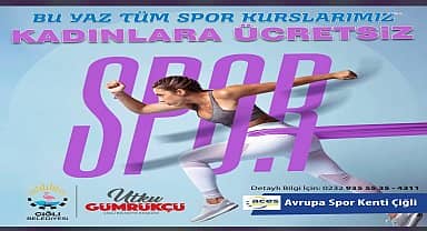 Çiğli Belediyesi'nden kadınlara özel yaz spor kursları
