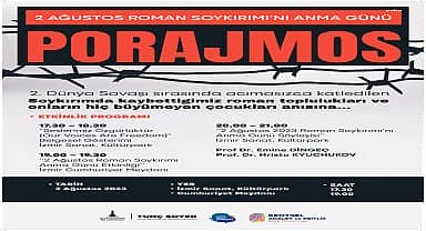 İzmir Büyükşehir Belediyesi Roman Soykırımı için anma etkinliği düzenliyor