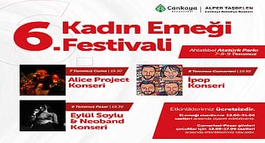Kadın emeği festivali 6. kez Çankaya'da
