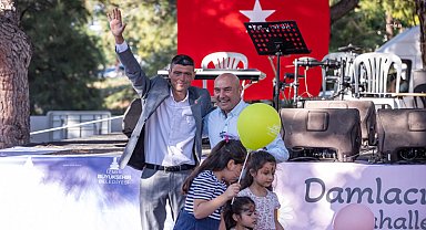 Tunç Soyer: "Damlacık bu şehrin önemli kilometre taşlarından biridir"