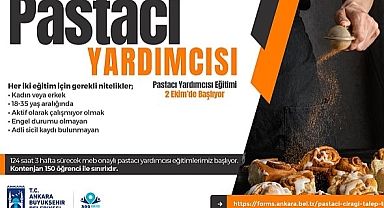 Ankara Büyükşehir Belediyesi'nden istihdama bir destek daha: Aşçı ve pastacı yardımcısı eğitimleri başlıyor