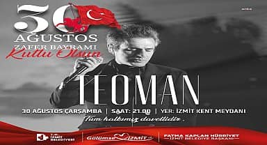 İzmit'te zafer coşkusu Teoman'la yaşanacak 