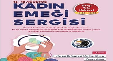 Kartallı kadınlar el emeği ürünlerini sergileyecek 