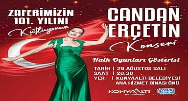 Konyaaltı'nda zafer coşkusu, Candan Erçetin'le yaşanacak