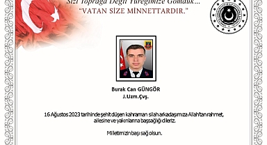 MSB, Uzman Çavuş Burak Can Güngör’ün şehit olduğunu duyurdu