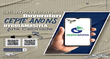 Safranbolu Belediyesinin tüm duyuruları artık cepte 