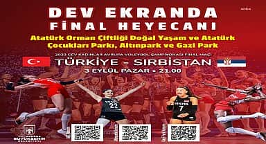 Ankara Büyükşehir Belediyesi, Filenin Sultanları'nın Avrupa Şampiyonası final maçını dev ekranlardan yayınlayacak