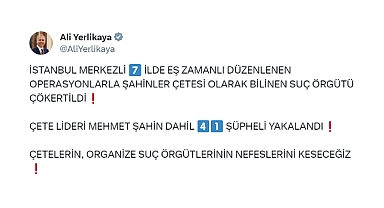 İçişleri Bakanı, Şahinler Çetesinin çökertildiğini açıkladı