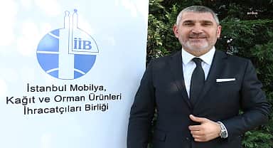 İstanbul mobilya, kâğıt ve orman ürünleri ihracatçıları, kentte uluslararası normlarda bir fuar merkezi, şehrin iki yakasında birer adet ihtisas OSB ve insan kaynağına erişim istiyor