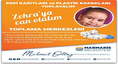 Marmaris Belediyesi'nden Zehra bebek için kampanya