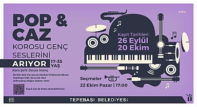 Tepebaşı Belediyesi Pop ve Caz Korosu yeni seslerini arıyor