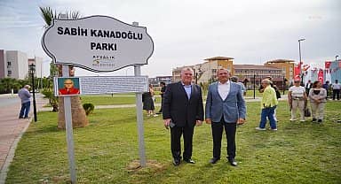 Ayvalık Adliyesi karşısındaki parka, Yargıtay Onursal Cumhuriyet Başsavcısı Sabih Kanadoğlu'nun adı verildi