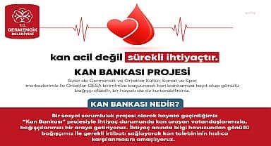 Germencik Belediyesi, "kan bankası" projesini hayata geçirdi