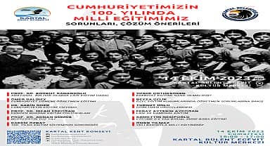 Kartal'da, 'Cumhuriyetimizin 100. Yılında Milli Eğitimimiz, Sorunları, Çözüm Önerileri' çalıştayı yapılacak