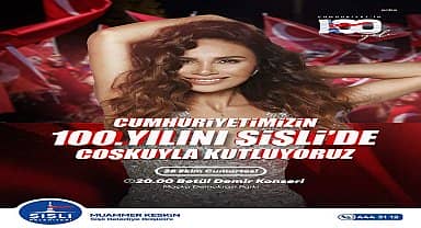 Şişli 100 Yıllık Cumhuriyet'i büyük bir şölenle kutluyor