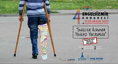 4. Engelsizmir Kongresi için geri sayım başladı
