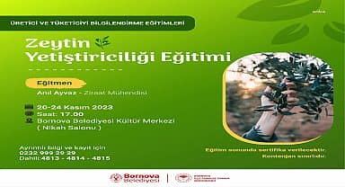 Bornova'da zeytincilik eğitimleri devam ediyor