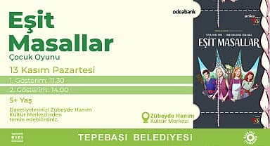 'Eşit masallar' Eskişehirli çocuklarla buluşacak