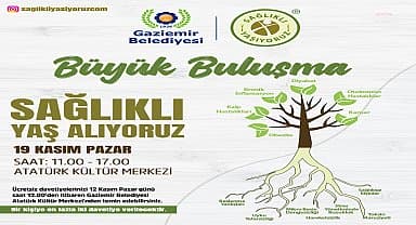 Gaziemir'de "Sağlıklı Yaş Alma Buluşmaları" başlıyor