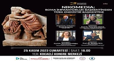 İzmit Belediyesi'nden "Nikomedia: Roma İmparatorluk Başkentinden Türk Endüstri Başkentine" konferansı