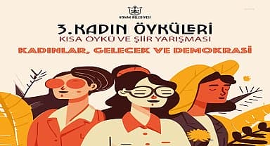 Konak Belediyesi'nin Kadın Öyküleri Kısa Öykü ve Şiir Yarışması sonuçlandı
