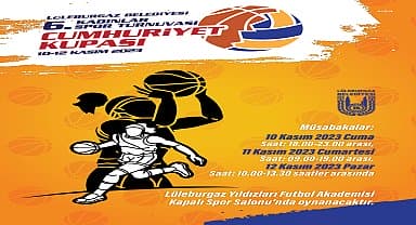 Lüleburgaz'da Kadınlar Spor Turnuvası Cumhuriyet Kupası başlıyor