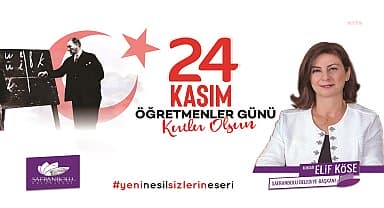 Safranbolu Belediye Başkanı Elif Köse'den Öğretmenler Günü mesajı