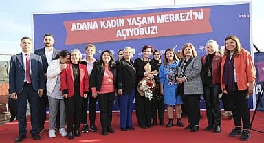 Adana'da Kadın Yaşam Merkezi açıldı