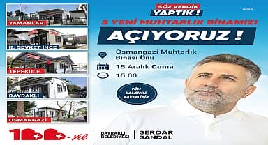 Bayraklı 'da 5 yeni muhtarlık binası açılıyor... Başkan Sandal: "Söz verdik, yaptık"