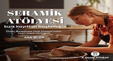 Didim Belediyesi seramik kursları için kayıtlar başladı