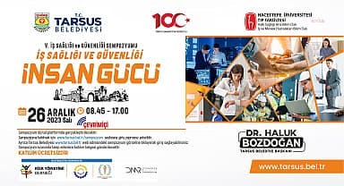 Tarsus Belediyesi, 5. İş Sağlığı ve Güvenliği sempozyumu düzenliyor