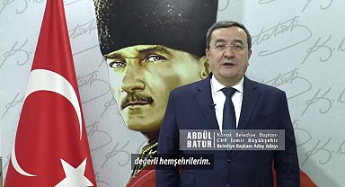 Abdül Batur: "Çağrım tüm İzmir'e… İzmir'in liyakatli ellerinde aşılamayacak tek bir sorunu yoktur"
