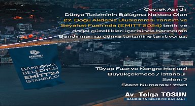 Bandırma dünyaya açılıyor